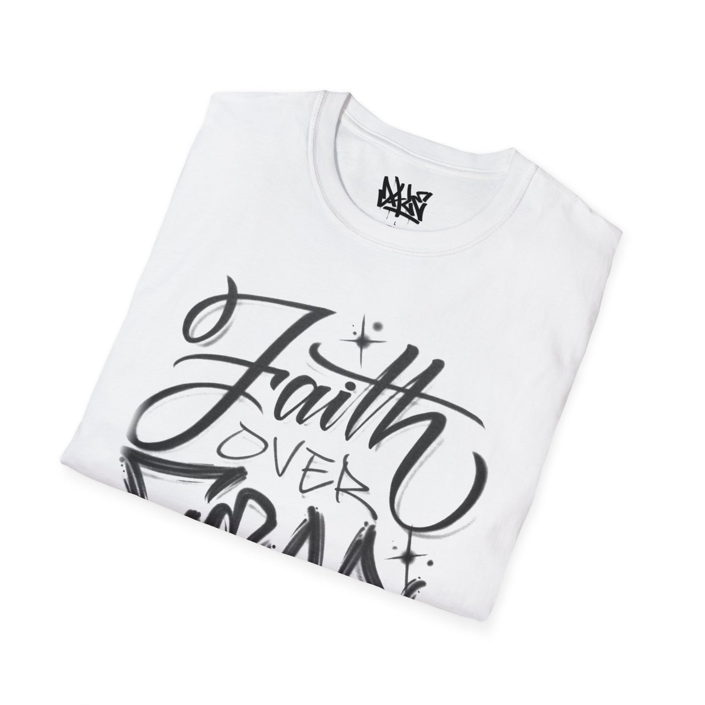 Faith Over Fear T Shirt