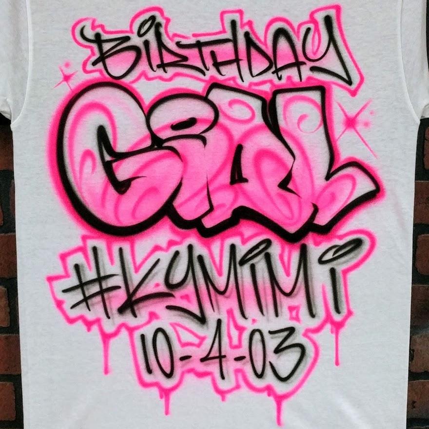 Birthday Girl Design Customizable Airbrush T shirt Design from Airbrush Customs x Dale The Airbrush Guy
