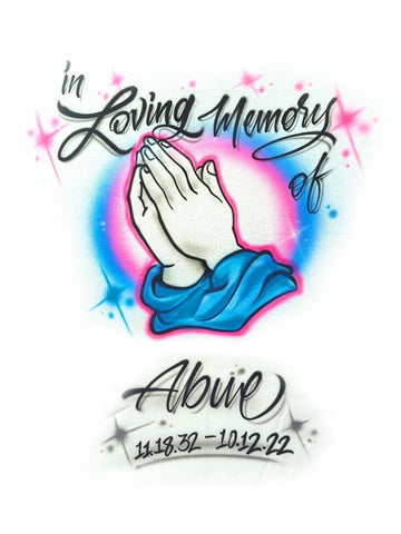 memorial prayer hands personalized custom airbrush apparel design