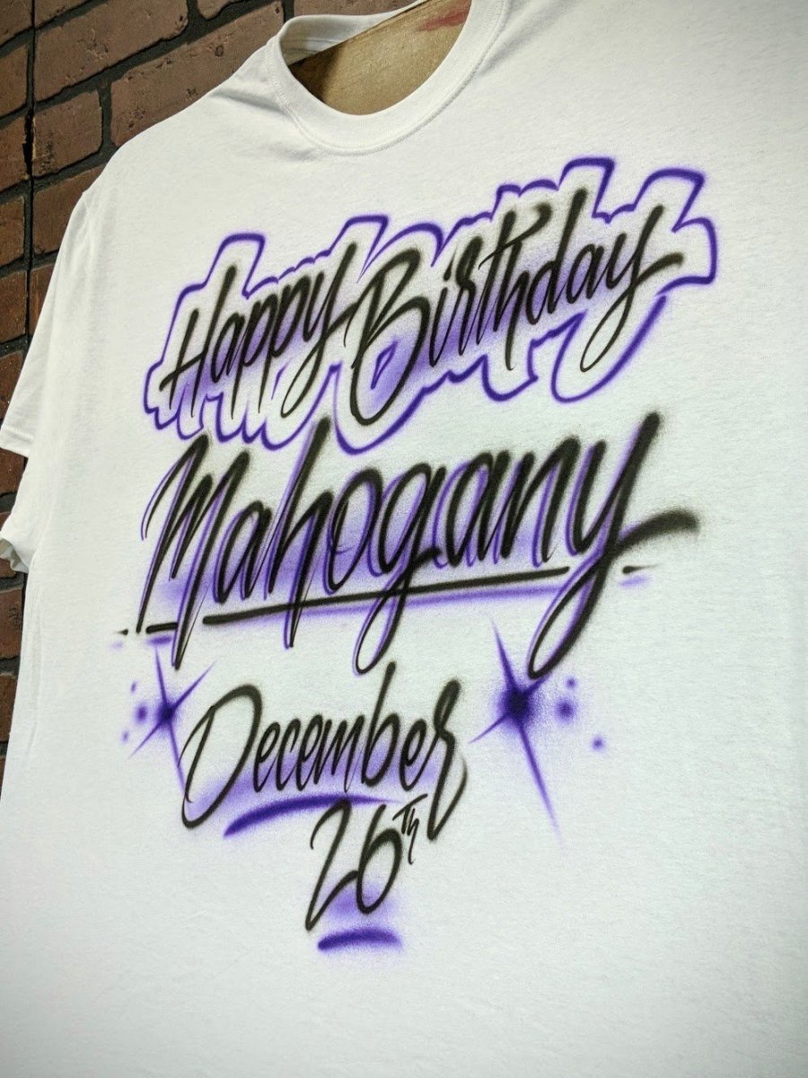 script birthday personalized custom airbrush apparel design