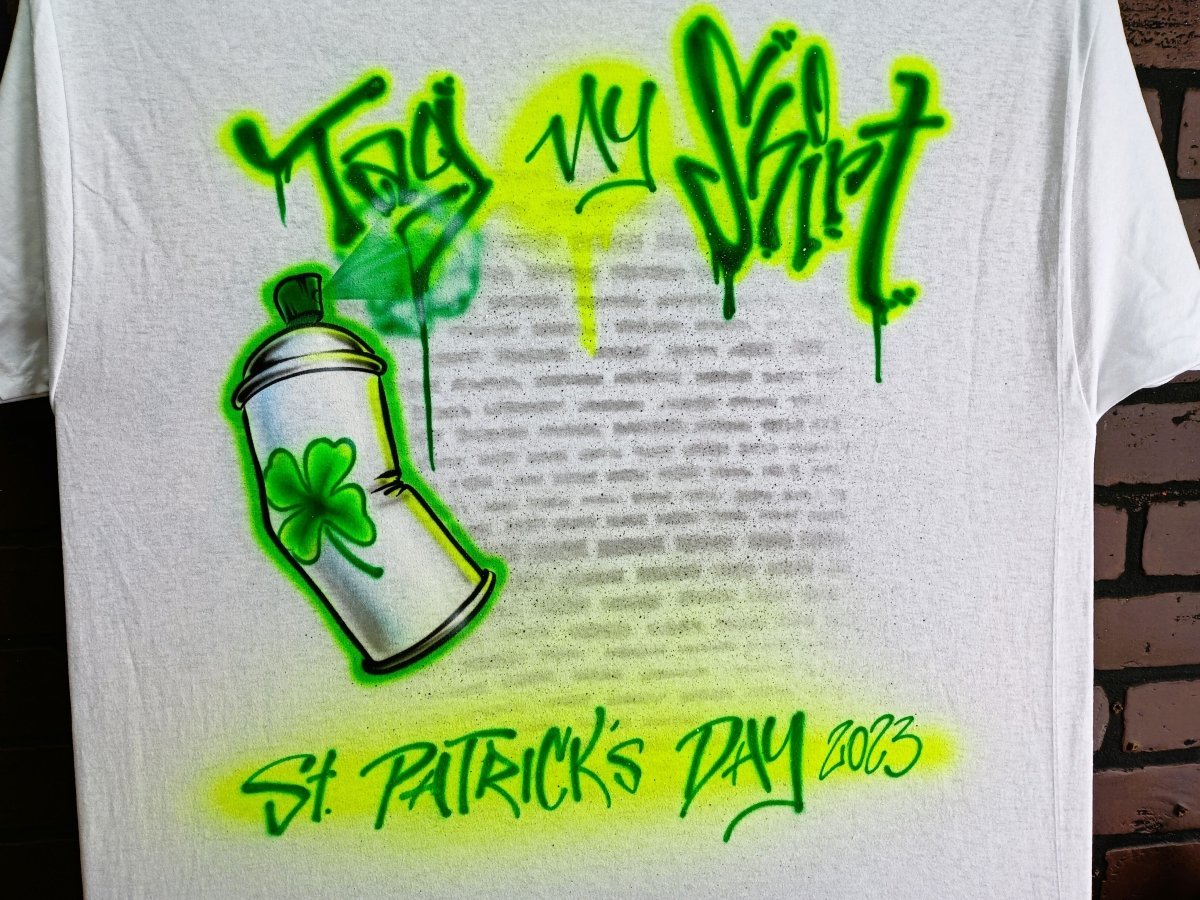 st patrick's tag my shirt personalized custom airbrush apparel design
