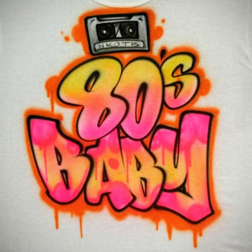 80's Baby Mixtape Customizable Airbrush T shirt Design from Airbrush Customs x Dale The Airbrush Guy