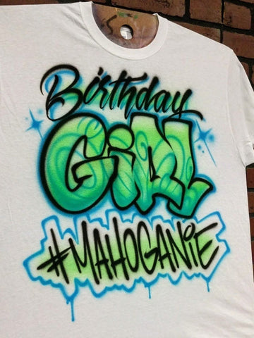 birthday girl design custom personalized airbrush apparel design