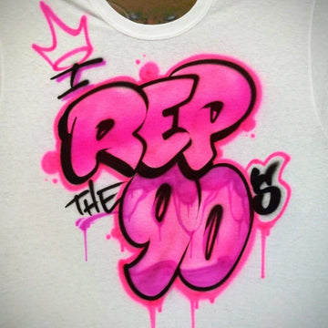 I Rep the 90's Customizable Airbrush T shirt Design from Airbrush Customs x Dale The Airbrush Guy