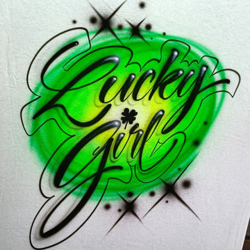 Lucky Girl Customizable Airbrush T shirt Design from Airbrush Customs x Dale The Airbrush Guy