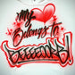 My Heart Belongs to.. Customizable Airbrush T shirt Design from Airbrush Customs x Dale The Airbrush Guy