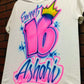 Sweet 16 Crown Customizable Airbrush T shirt Design from Airbrush Customs x Dale The Airbrush Guy